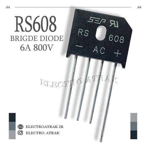 پل دیود اورجینال 6 آمپر 800 ولت RS 608